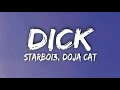 Starboi3 Doja Cat DICK Lyrics I Am Going In Tonight Starboi3 Doja Cat DICK Lyrics I Am Going In Tonight