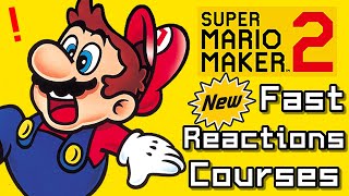 Super Mario Maker 2 Top 8 Newest FAST REACTIONS Courses (Switch)