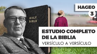 ESTUDIO COMPLETO DE LA BIBLIA HAGEO 3 EPISODIO