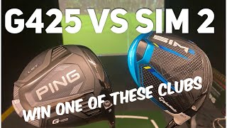 TaylorMade SIM 2 VS PING G425 LST DRIVER BATTLE - DRIVER GIVEAWAY