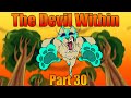 The Devil Within | TSH Vivian MAP 【Part 30】