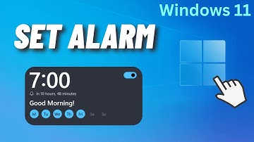 How to Set Alarm on Windows 11