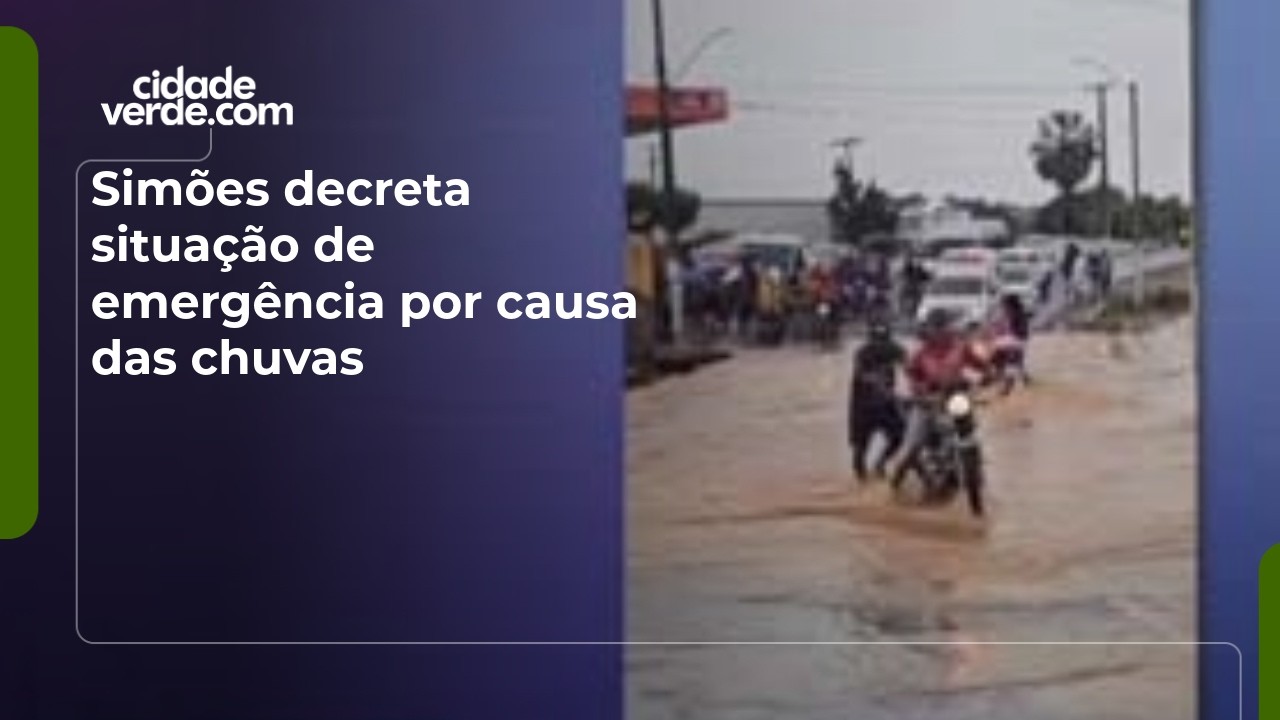 Simões decreta situação de emergência por causa das chuvas