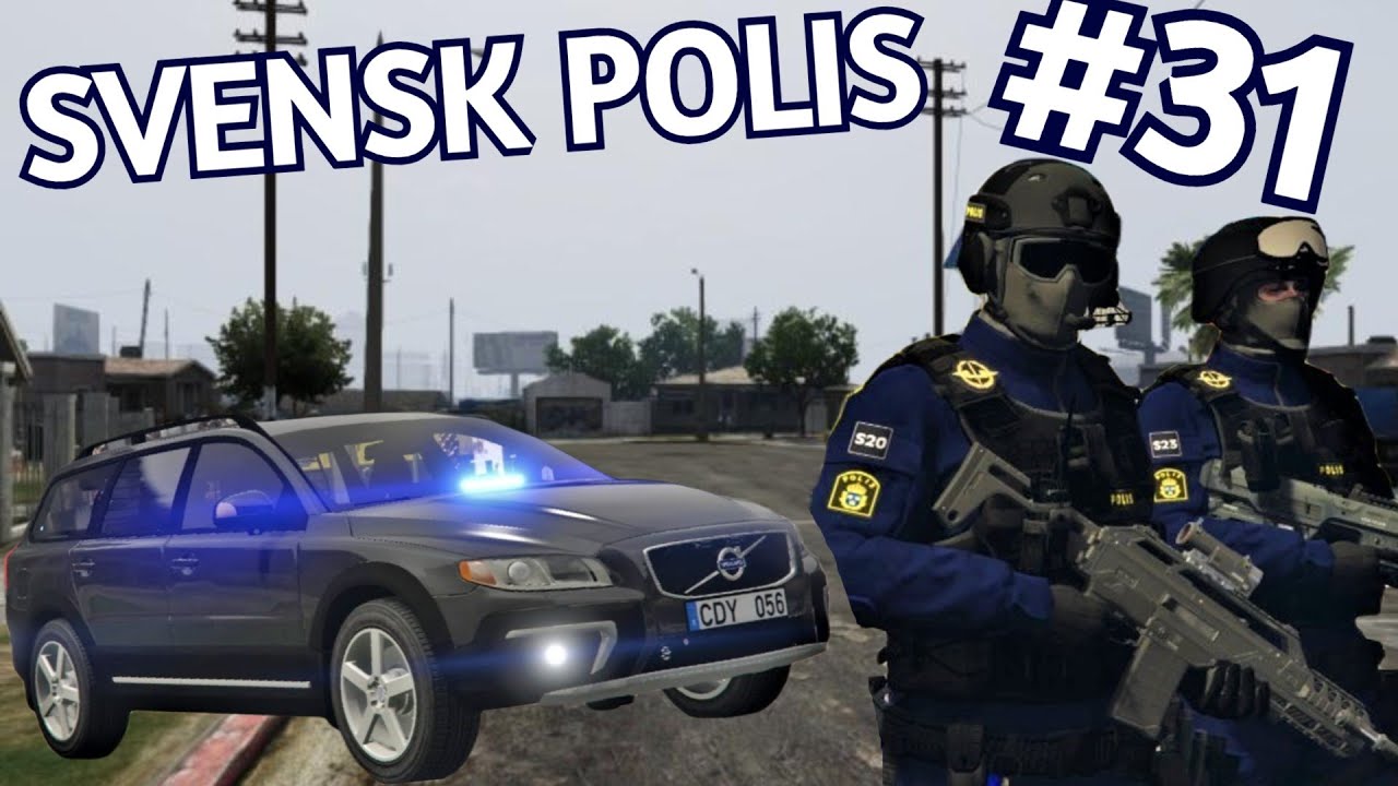 GISSLANSITUATION - POLIS I GTA #31