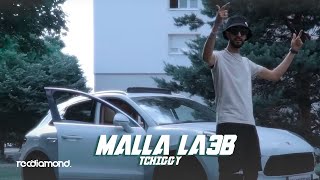 Tchiggy x Rnld x Miro - Malla La3b (Clip Officiel)