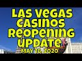 Las Vegas Casinos Reopening Update - May 16, 2020