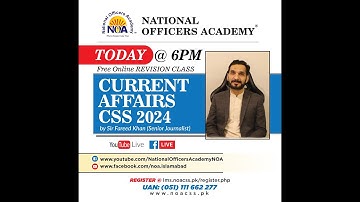 Current Affairs CSS 2024 | Free Online Revision Class