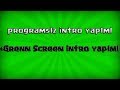 Green Screen İntro Yapımı! -  (PROGRAMSIZ)