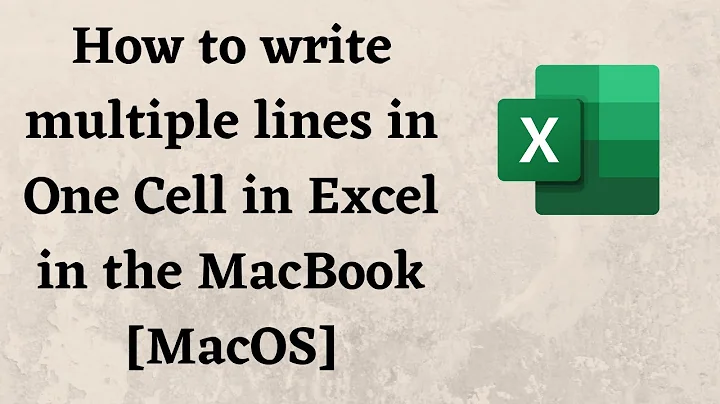 How to write multiple lines in One Cell in Excel in the MacBook [MacOS]