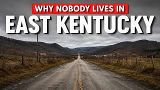 EMPTY EAST KENTUCKY — Its Houses Cost $4,000 But NOBODY Wants Them