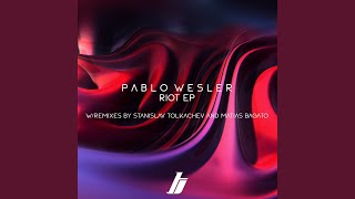 Riot (Stanislav Tolkachev Remix)