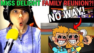 MISS DELIGHT FAMILY REUNION?! (Cartoon Animation) @GameToonsOfficial REACTION!