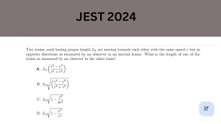jest 2024 solution    ( classical mechanics special relativity question)