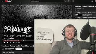 Boundaries  Turning Hate Into Rage Reaction U0026 First Listen