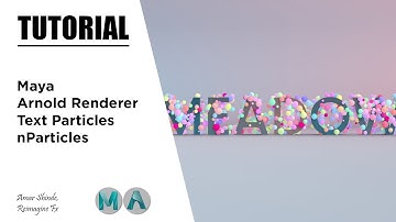Text Particles In Maya And Arnold Renderer - Tutorial