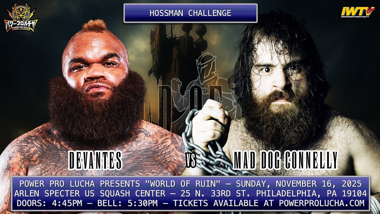 MAD DOG CONNELLY VS. DEVANTES (11/16/2025 / POWER PRO LUCHA)