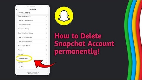 Delete Snapchat Account - How to delete snapchat account permanently on Android (2024)