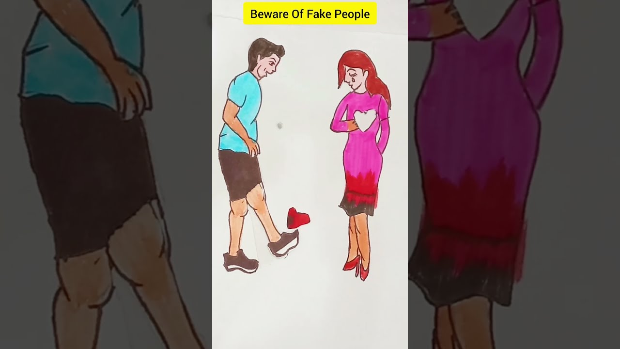 Beware Of Fake People Shorts Art Youtubeshorts Drawing Deep Yt Fakepeople