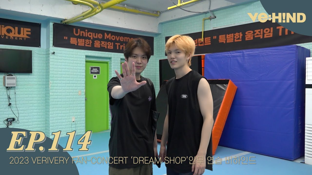 [VE:HIND] 2023 VERIVERY FAN-CONCERT ‘DREAM SHOP’ 안무 연습 비하인드