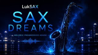 LUKSAX – Sax Dreams (Official Visualizer)