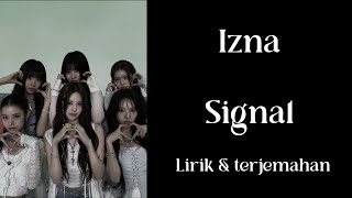 Download Lagu Izna - Signal (by Twice) Cover | Lirik dan Terjemahan MP3