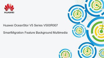 Huawei OceanStor V5 Series V500R007 SmartMigration Feature Background