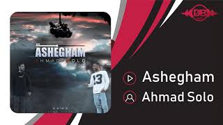 Video thumbnail of "Ahmad Solo - Ashegham | OFFICIAL TRACK احمد سلو - عاشقم"
