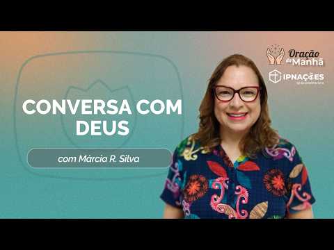 CONVERSATION WITH GOD | Morning Prayer | IPNAÇÕES | IPPTV