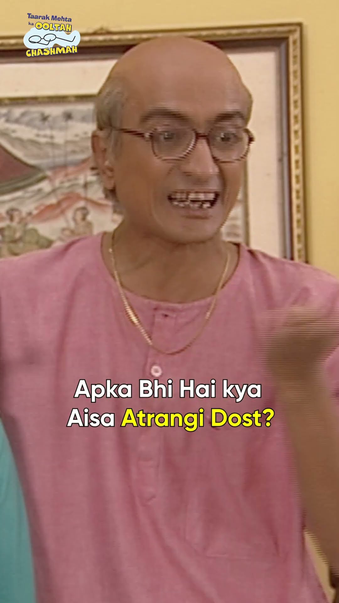 Tag your atrangi dost!#tmkoc #relatable #funny #shorts #friends #friendship #funnyvideo #comedy