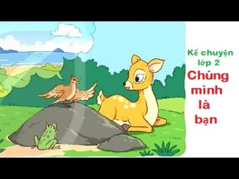 Video Kể chuyện lớp 2 