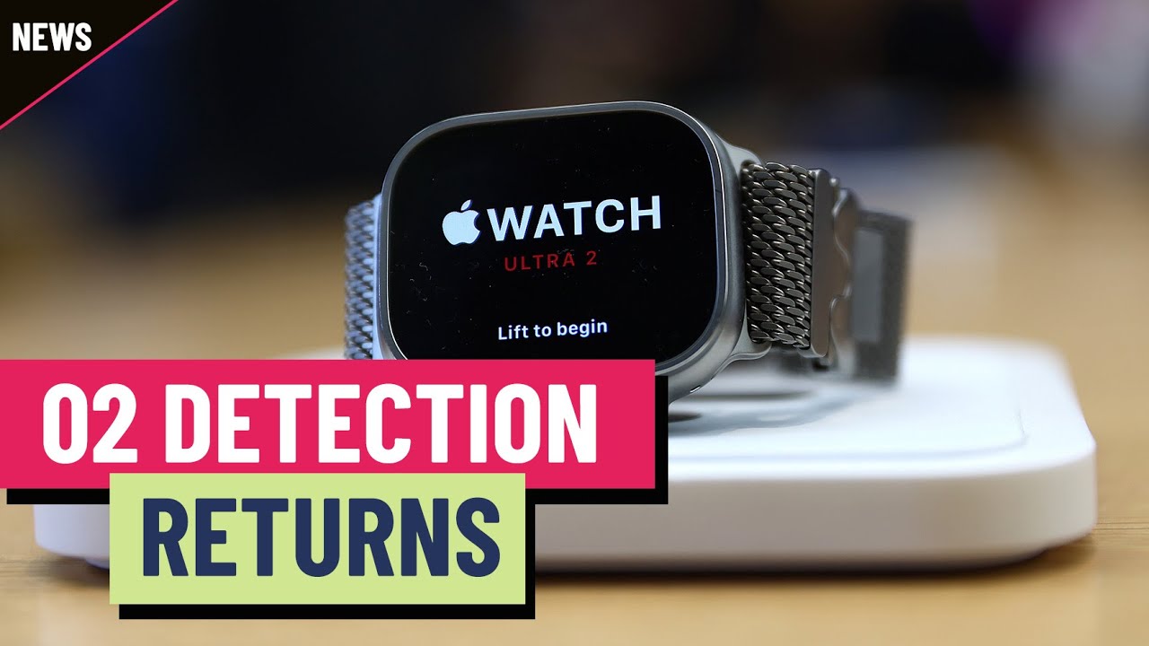 Apple brings back once-banned Watch feature