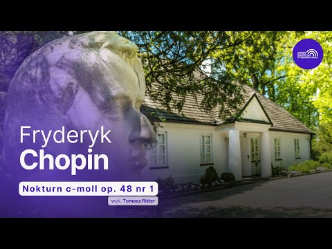 Nokturn c-moll op. 48 nr 1 | Recital Tomasza Rittera w Żelazowej Woli