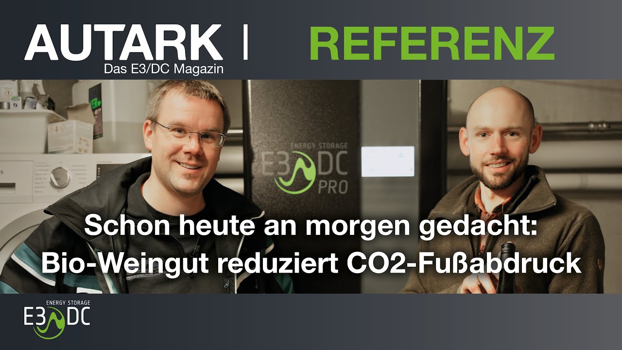 Schon heute an morgen gedacht: Bio-Weingut reduziert CO2-Fußabdruck
