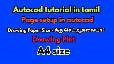 Page setup in autocad --civil tami;-Sheet creation in autocad tamil
