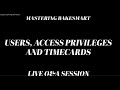 Mastering BakeSmart Users, Access Privileges and TimeCards