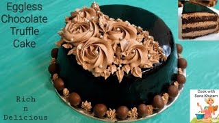 Eggless Chocolate Truffle Cake Recipe | Eggless Chocolate Cake Recipe | Chocolate Ganache Recipe