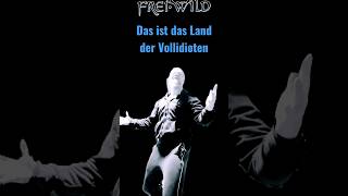 🇩🇪 Das Land der Vollidioten 🇩🇪 Frei.Wild 2/2 Lyrics mit Text zum mitsingen Grüße an alle Freigeister