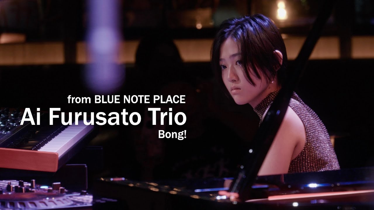 Ai Furusato Trio "Bong!"/ BLUE NOTE PLACE