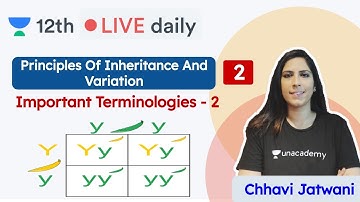CBSE Class 12: Principles of Inheritance & Variation L2 | Unacademy Class 11 & 12 | Chhavi Ma