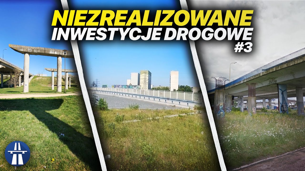 Niezrealizowane inwestycje drogowe w Polsce - część 3