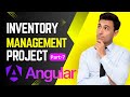 Inventory Management Project in Angular | Part-7 | Angular Project tutorial in Hindi