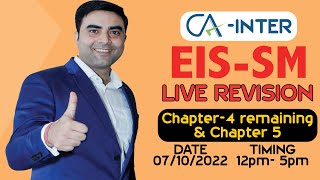 CA INTER EIS-SM | EXAM ORIENTED REVISION FOR NOV 2022 LEC - 5 | BY SUMIT PARASHAR SIR