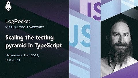 TypeScript testing tools: Scaling the testing pyramid in TypeScript