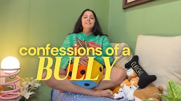 i was a horrible person - confessions of a bully who got bullied
