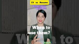 Resume और CV मे क्या अंतर है?|When to use Resume and CV shorts resume cv