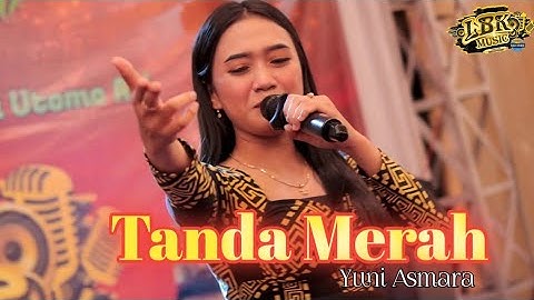 Tanda Merah - Yuni Asmara