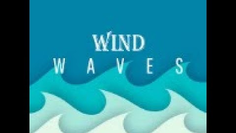 WIND WAVE TUTORIAL