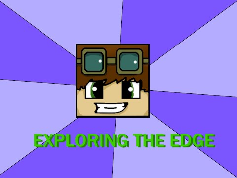 EXPLORING THE EDGE OF MINECRAFT - YouTube