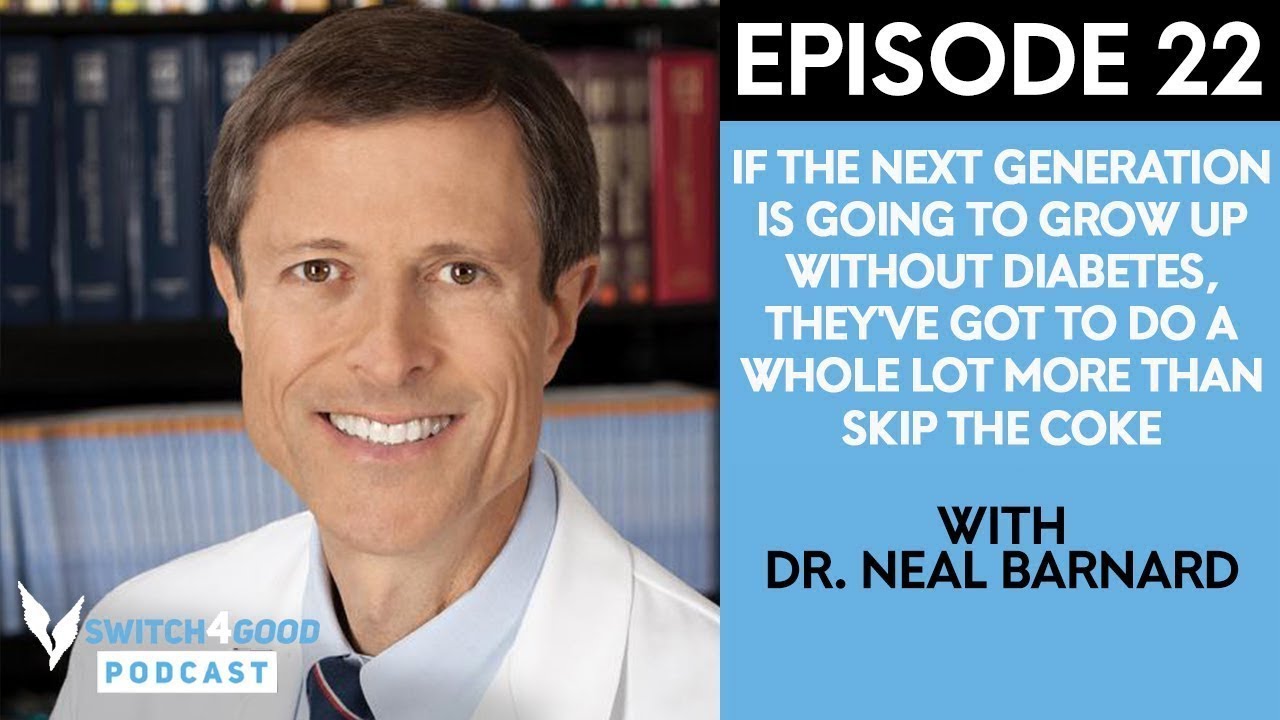 Dr. Neal Barnard On Disease, Diets, And Preventative Medicine