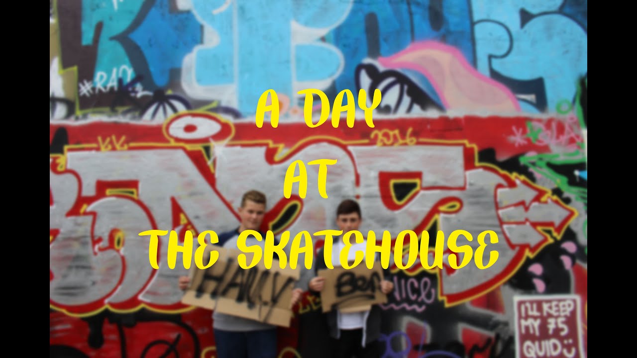 A Day at The SkateHouse